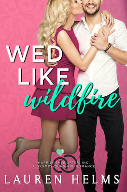 Wed Like Wildfire by Lauren Helms cover