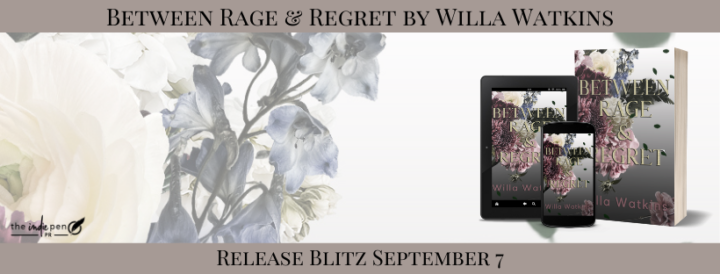 Release Blitz: Between Rage & Regret by Willa Watkins