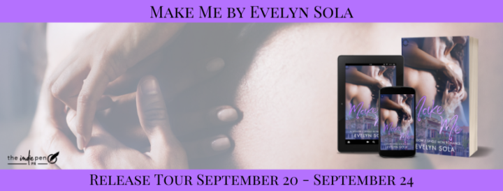 Release Tour for Make Me by Evelyn Sola