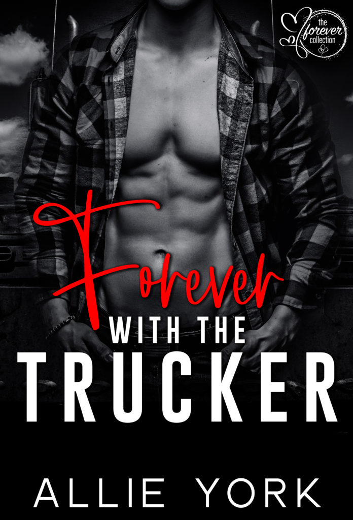 Forever with the Trucker book cover