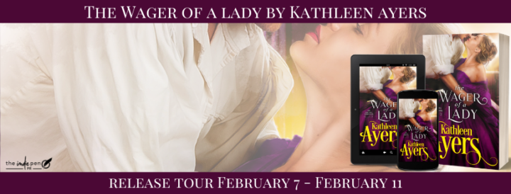Release Tour for The Wager of a Lady by Kathleen Ayers