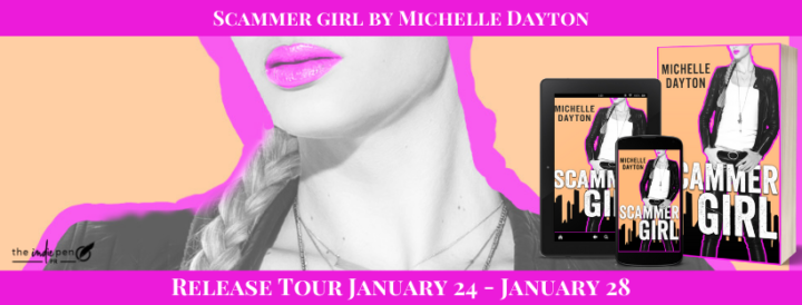 Release Tour For Scammer Girl by Michelle Dayton