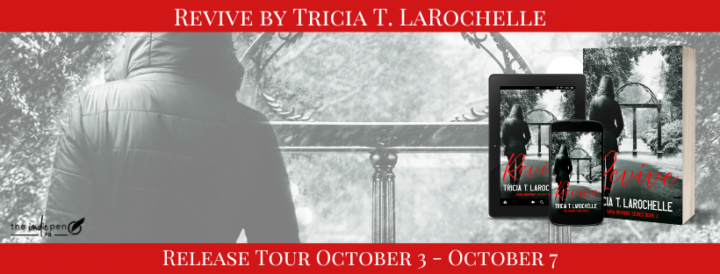 Release Tour for Revive by Tricia T. LaRochelle