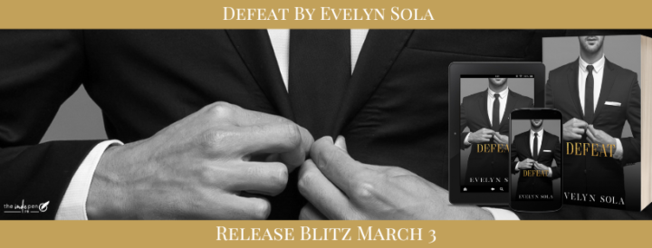 Release Blitz for Defeat by Evelyn Sola