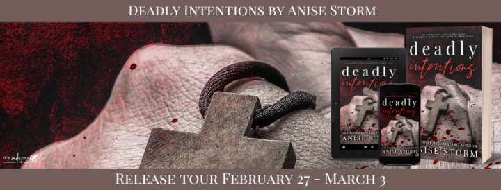 Release Tour for Deadly Intentions by Anise Storm