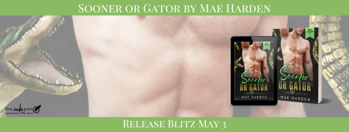 Release Blitz for Sooner or Gator by Mae Harden