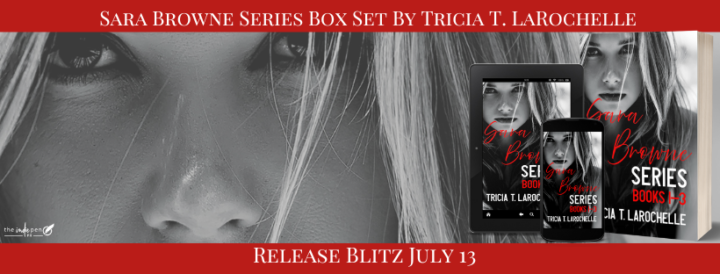 Release Blitz for the Sara Browne Series Box Set