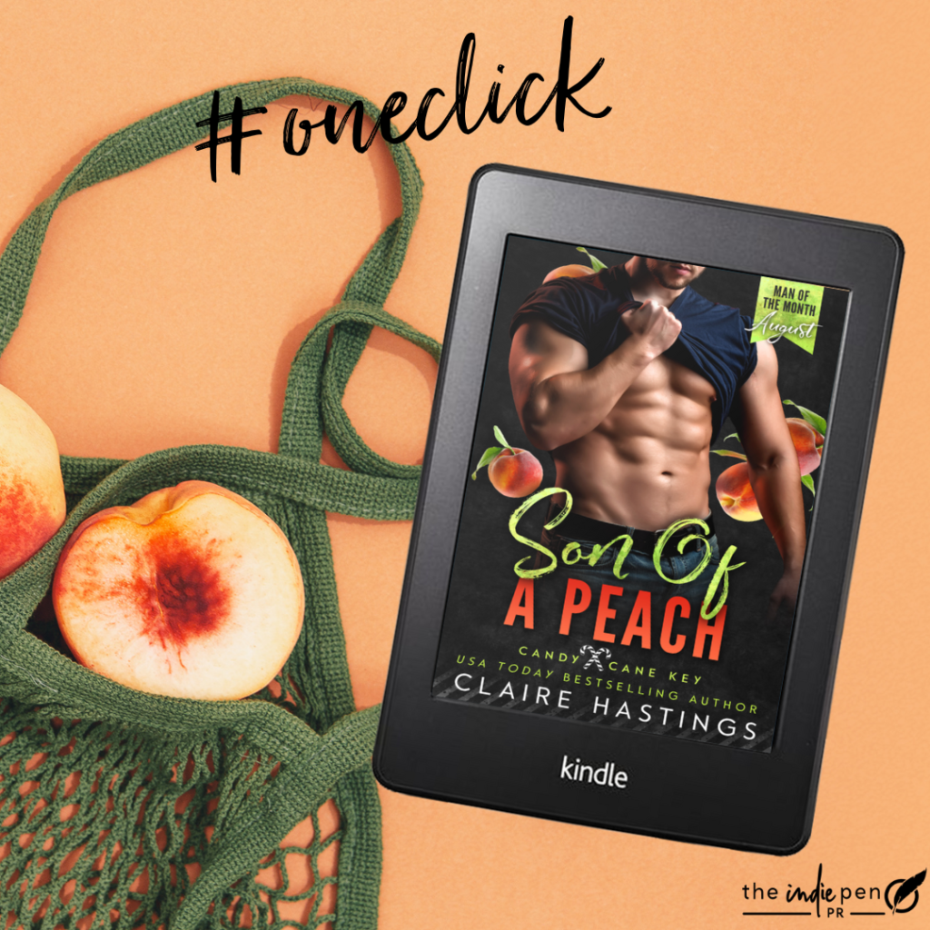 #oneclick Son of a Peach by Claire Hastings