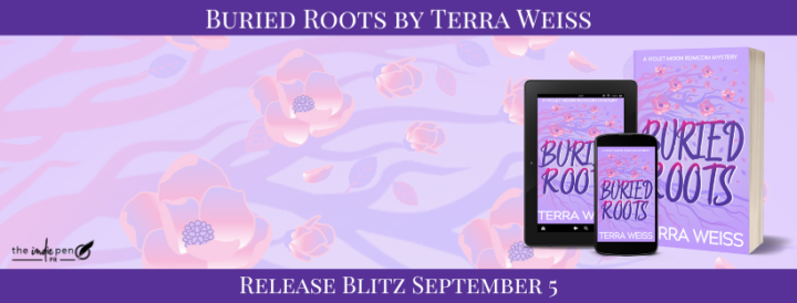 Release Blitz for Buried Roots by Terra Weiss