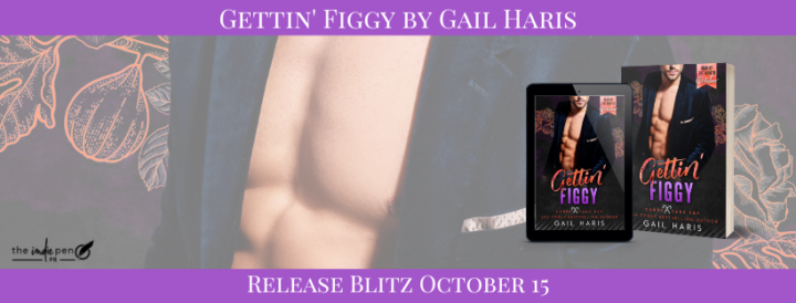 Release Blitz for Gettin’ Figgy by Gail Haris