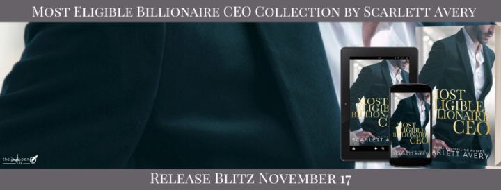 Release Blitz for Most Eligible Billionaire CEO Collection by Scarlett Avery