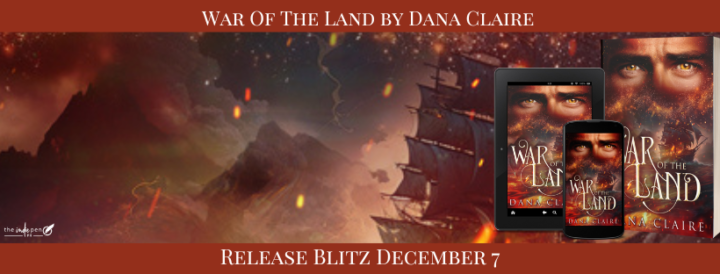 Release Blitz for War of the Land by Dana Claire