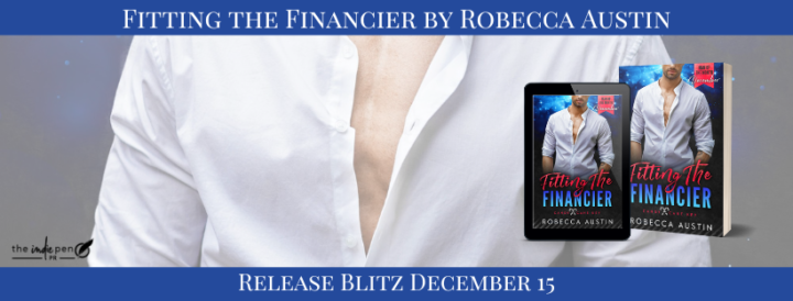 Release Blitz for Fitting the Financier by Robecca Austin